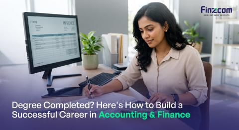 How to Build a Career in Accounting and Finance